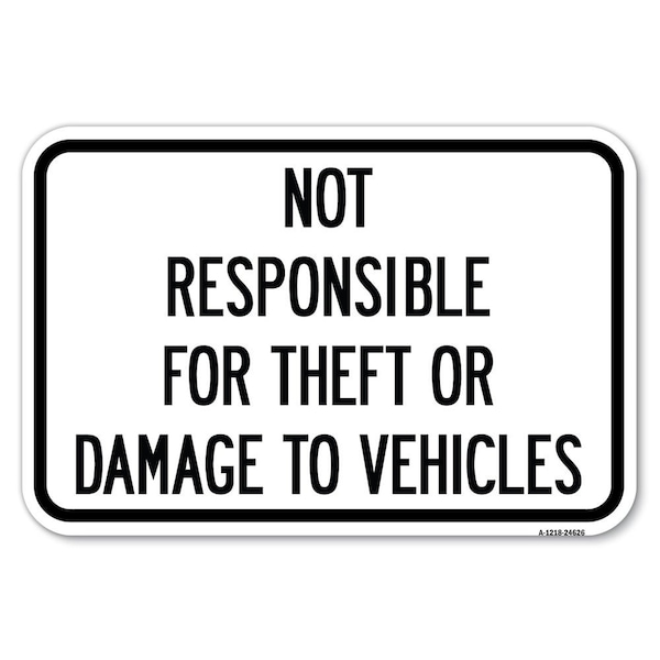 Signmission Safety Sign, 12 in Height, Aluminum, 24626 A-1218-24626 - main